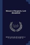 Memoir of Benjamin, Lord Bloomfield