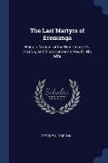 The Last Martyrs of Eromanga: Being a Memoir of the Rev. George N. Gordon, and Ellen Catherine Powell, His Wife