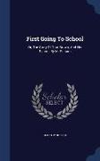 First Going to School: Or, the Story of Tom Brown, and His Sisters, by M. Pelham