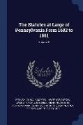 The Statutes at Large of Pennsylvania from 1682 to 1801, Volume 2