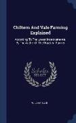 Chiltern and Vale Farming Explained: According to the Latest Improvements. by the Author of the Practical Farmer