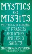 Mystics and Misfits, hardcover