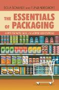 The Essentials of Packaging