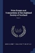 Prize Essays and Transactions of the Highland Society of Scotland, Volume 1