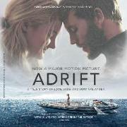 Adrift: A True Story of Love, Loss, and Survival at Sea