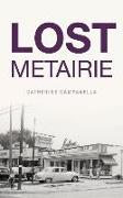 Lost Metairie