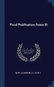 Fund Publication, Issue 31