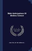 Bible Anticipations of Modern Science