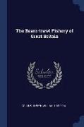 The Beam-Trawl Fishery of Great Britain