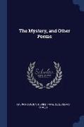 The Mystery, and Other Poems