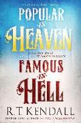 Popular in Heaven Famous in Hell: Find Out What Pleases God & Terrifies Satan
