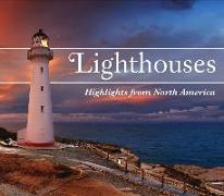 Lighthouses: Highlights from North America
