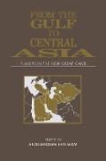 From the Gulf to Central Asia