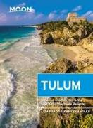 Moon Tulum (Second Edition)