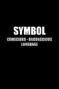 SYMBOL Conscious-Unconscious Language
