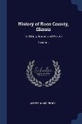 History of Knox County, Illinois: Its Cities, Towns and People, Volume 1