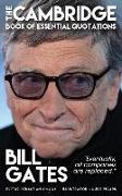 Bill Gates - The Cambridge Book of Essential Quotations