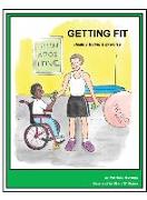 Story Book 15 Getting Fit: Healthy Eating & Exercise