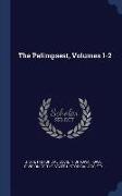 The Palimpsest, Volumes 1-2