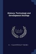 Science, Technology and Development Strategy