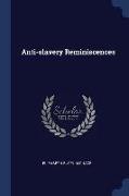 Anti-slavery Reminiscences