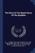 The Story of the Battle Hymn of the Republic