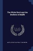 The White Devil and the Duchess of Malfy