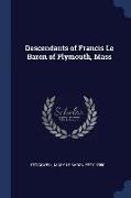 Descendants of Francis Le Baron of Plymouth, Mass