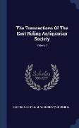 The Transactions of the East Riding Antiquarian Society, Volume 3