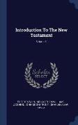 Introduction to the New Testament, Volume 1