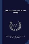 Fish and Game Laws of New Jersey
