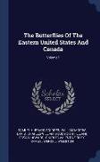 The Butterflies of the Eastern United States and Canada, Volume 1