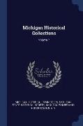 Michigan Historical Collections, Volume 7