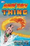 The Human Torch & the Thing: Strange Tales - The Complete Collection