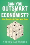 Can You Outsmart an Economist?