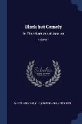 Black But Comely: Or, the Adventures of Jane Lee, Volume 1