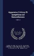 Apparatus Criticus Et Exegeticus Ad Demosthenem, Volume 4