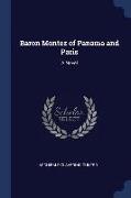 Baron Montez of Panama and Paris