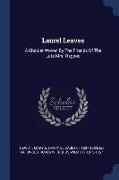 Laurel Leaves: A Chaplet Woven by the Friends of the Late Mrs. Osgood
