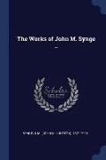 The Works of John M. Synge