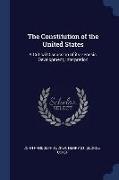 The Constitution of the United States: A Critical Discussion of Its Genesis, Development, Interpretion