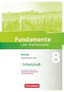 Fundamente der Mathematik, Hessen, 8. Schuljahr, Arbeitsheft mit Lösungen
