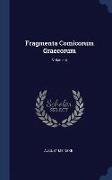 Fragmenta Comicorum Graecorum, Volume 4