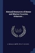 Natural Resources of Boone and Marion Counties, Arkansas