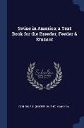 Swine in America, A Text Book for the Breeder, Feeder & Student