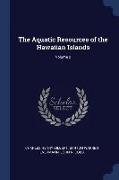 The Aquatic Resources of the Hawaiian Islands, Volume 2