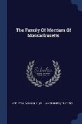 The Family of Merriam of Massachusetts