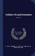 Outlines of Land Economics, Volume 2