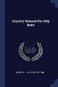 Country Schools for City Boys