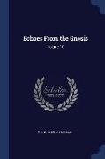 Echoes from the Gnosis, Volume 10